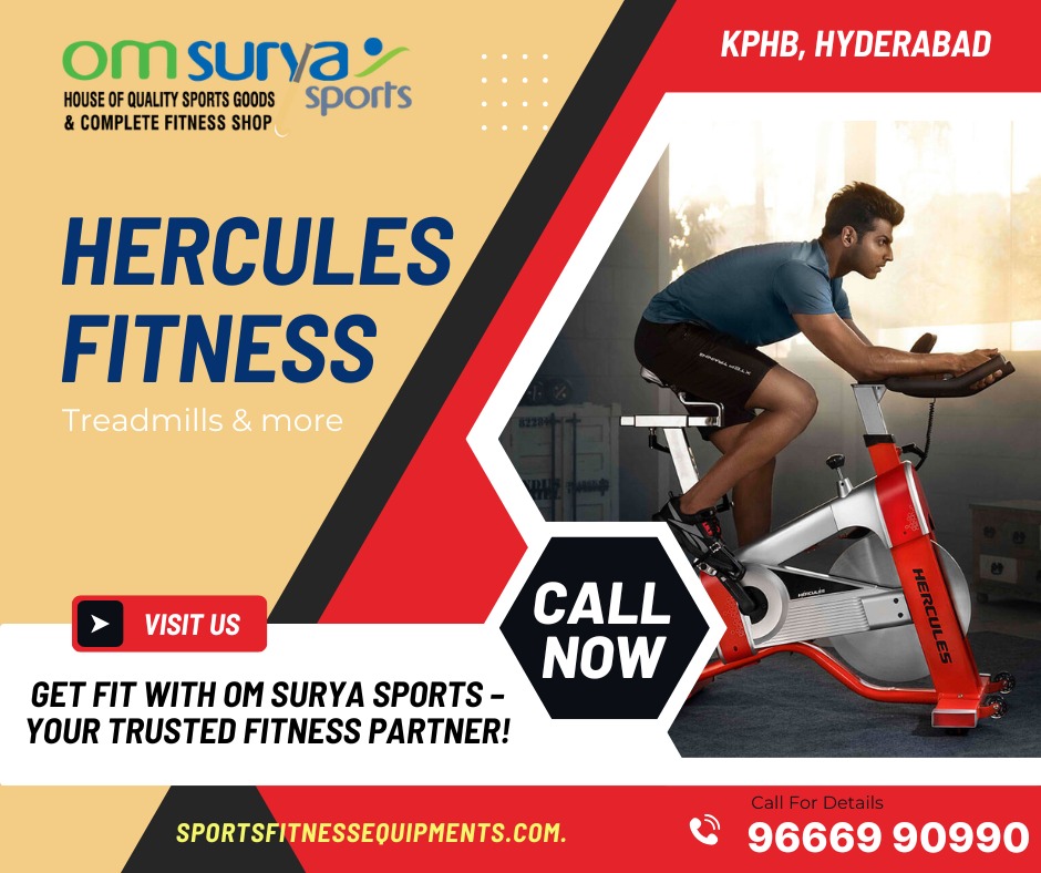 Read more about the article Authorized Hercules Treadmill Supplier in Hyderabad: OM SURYA SPORTS